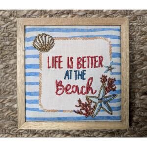 “Life Is Better At The Beach” Embroidered Framed Beach House Nautical Wall Art